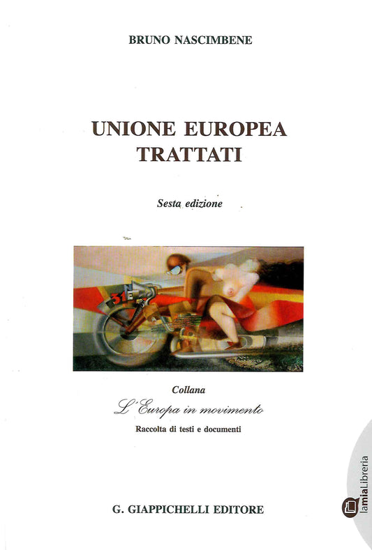 Unione europea trattati 6ed. - Nascimbene