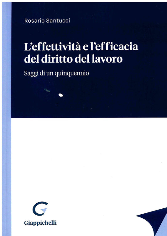 Effettività efficacia diritto del lavoro - Santucci