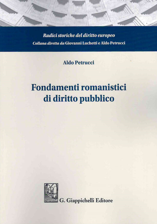 Fondamenti romanistici diritto pubblico - Petrucci