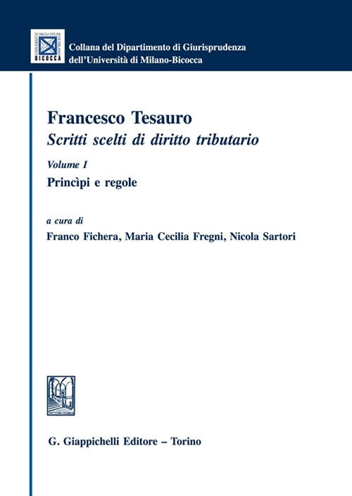 Scritti scelti diritto tributario - Tesauro