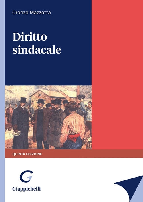 Diritto sindacale 5ed. - Mazzotta
