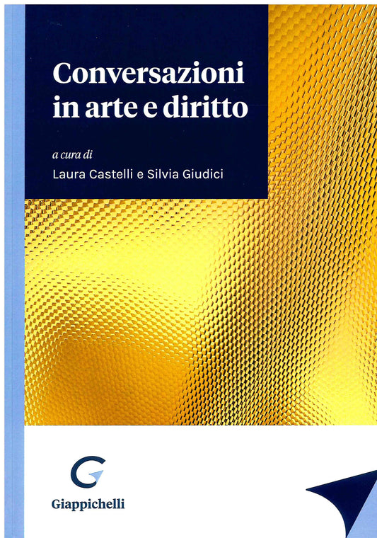 Conversazioni arte e diritto - Castelli