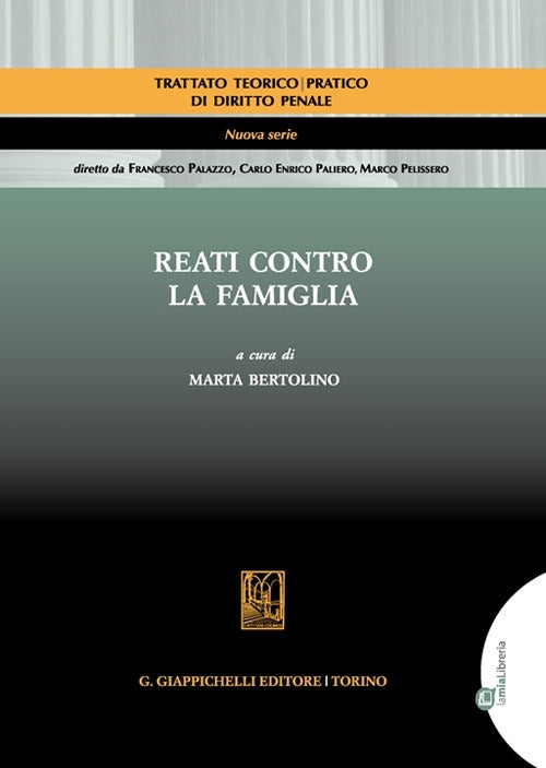 Reati contro la famiglia - Bertolino