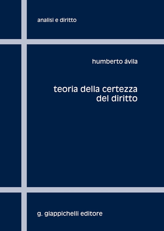 Teoria della certezza del diritto - Avila