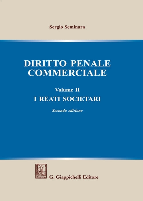 Diritto penale commerciale 2 reati soc. - Seminara