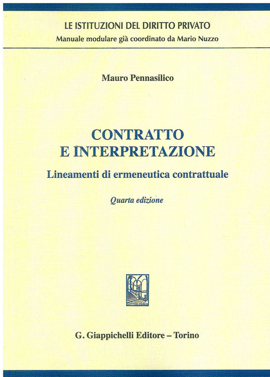Contratto e interpretazione 4ed. - Pennasilico