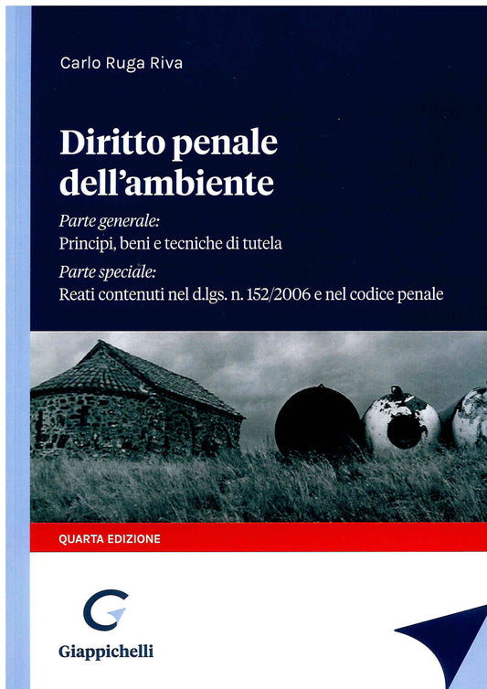 Diritto penale ambiente 4ed. - Ruga Riva