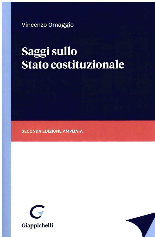 Saggi sullo stato costituzionale 2ed. - Omaggio