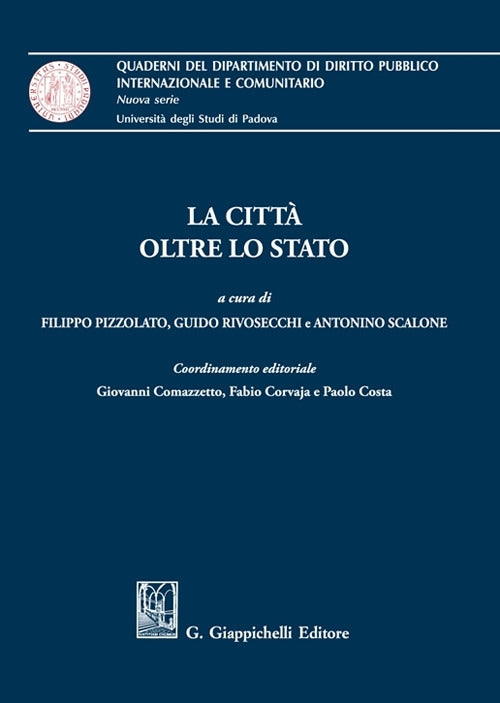 Citta' oltre lo stato - Pizzolato