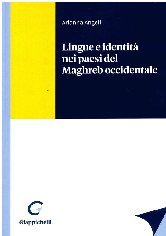 Lingue e identità nel maghreb occidental - Angeli