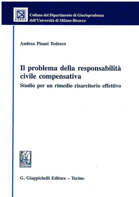 Problema della responsabilita' civile - Pisani Tedesco