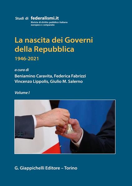 Nascita dei governi della Repubblica - Caravita