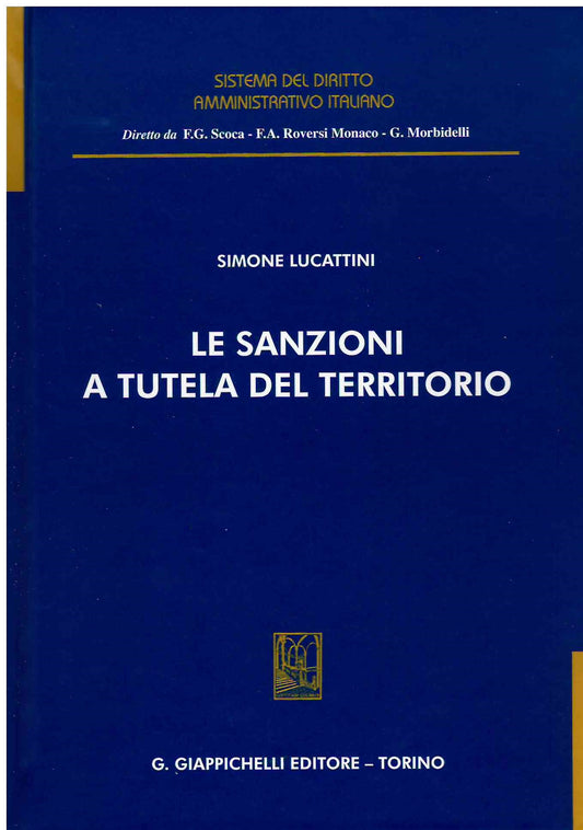 Sanzioni a tutela del territorio - Lucattini