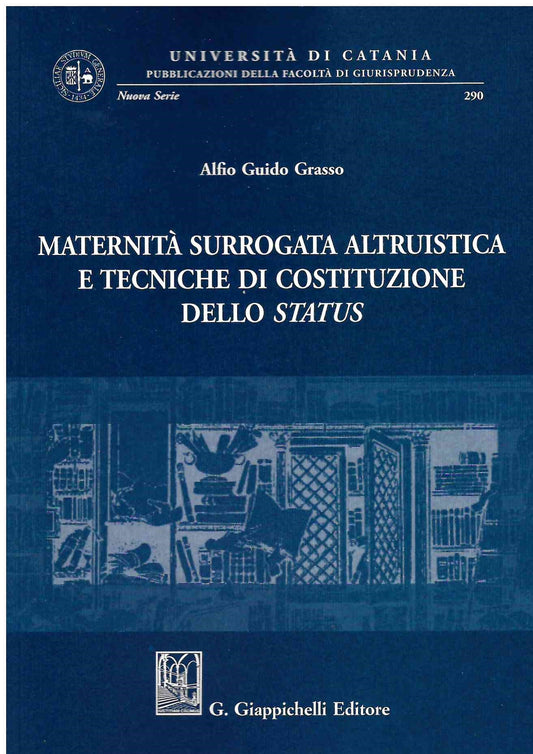 Maternità surrogata altruistica - Grasso