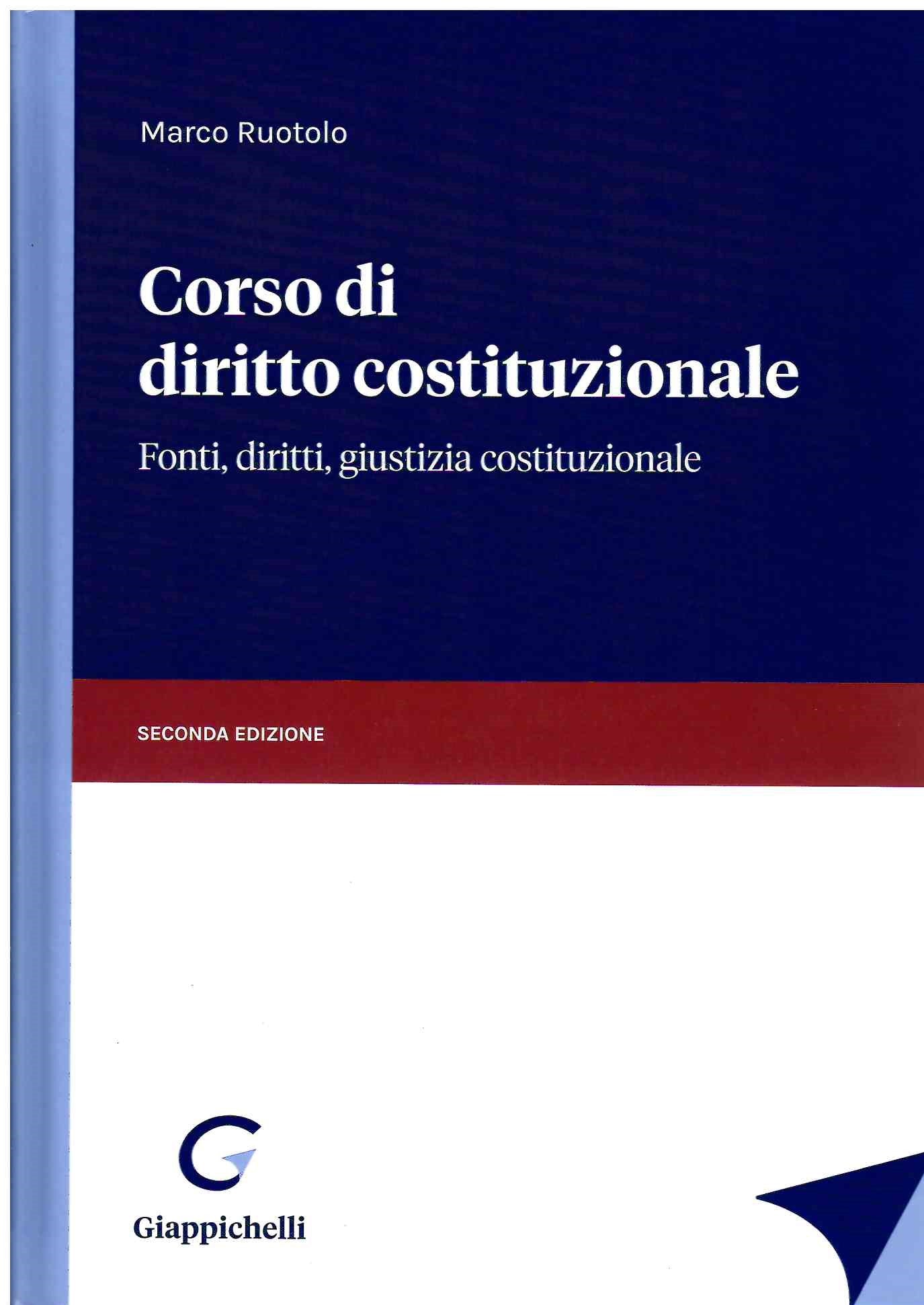 Corso di diritto costituzionale (2 ed.) - Ruotolo