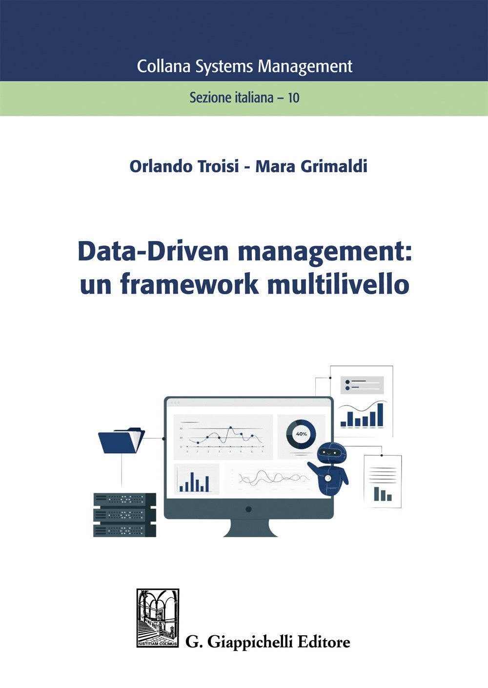 Data driven management un framework - Troisi