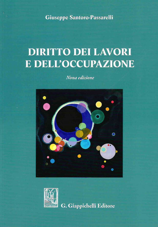 Diritto dei lavori e occupazione 9ed. - Santoro Passarelli