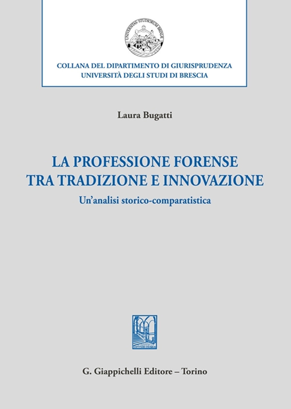 Professione forense tradiz.innovazione - Bugatti