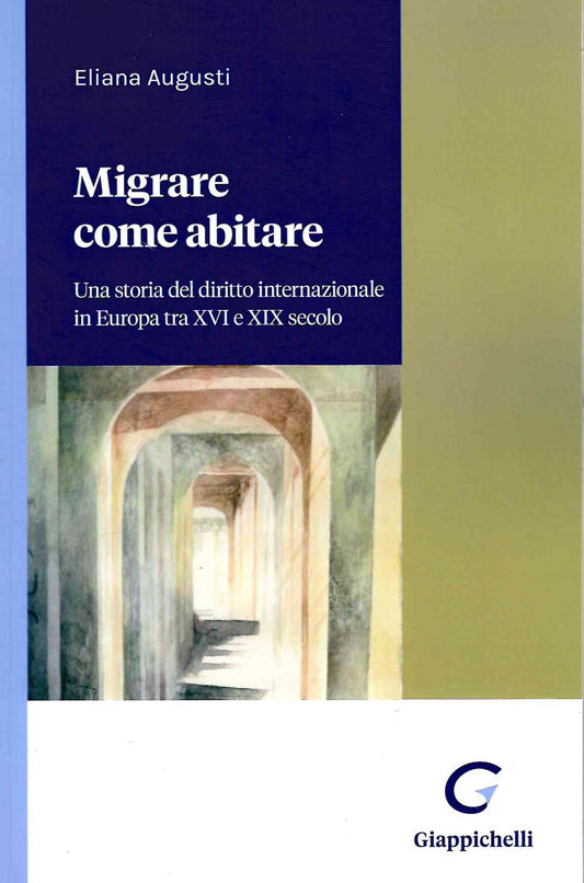 Migrare come abitare - Augusti