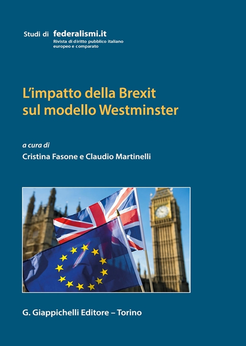 Impatto della brexit modello westminster - Fasone