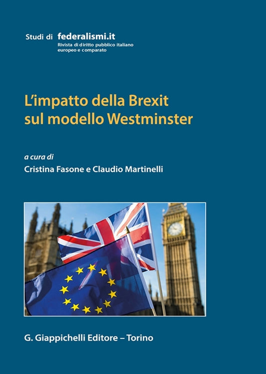 Impatto della brexit modello westminster - Fasone