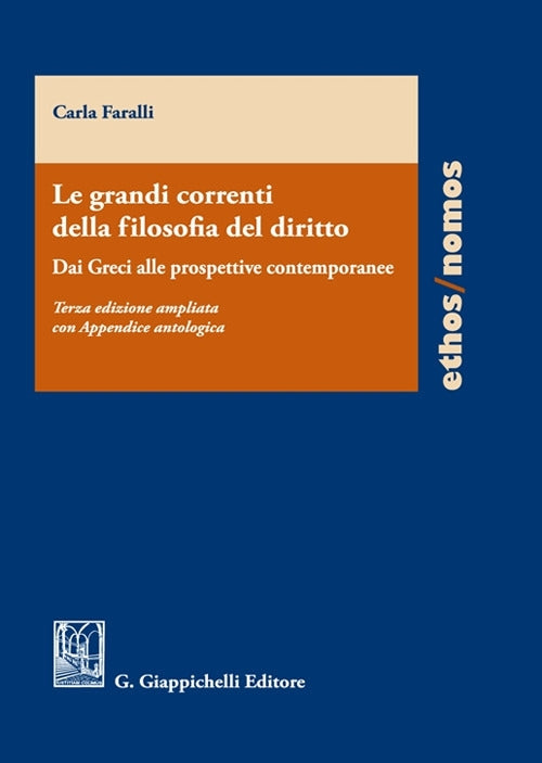 Grandi correnti filosofia diritto 3ed. - Faralli