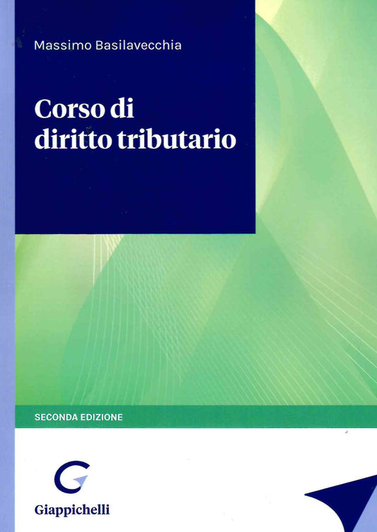 Corso diritto tributario 2ed. - Basilavecchia