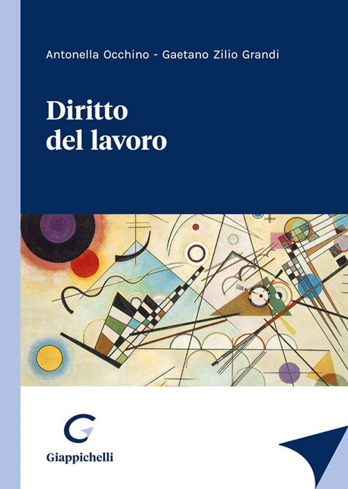 Manuale di diritto del lavoro - Occhino Zilio Grandi