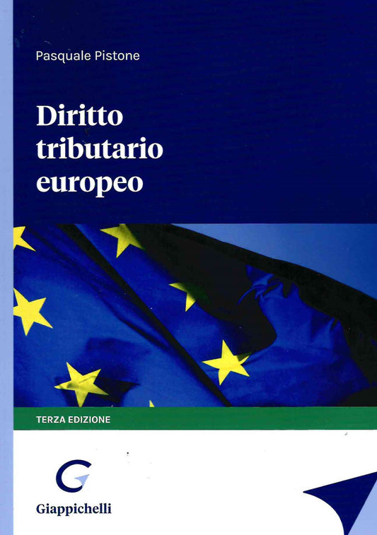 Diritto tributario europeo 3ed. - Pistone