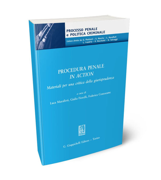 Procedura penale in action - Marafioti