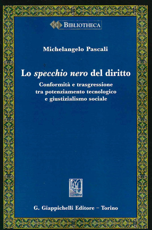 Specchio nero del diritto - Pascali