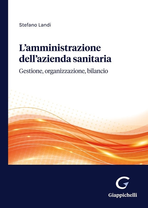 Amministrazione azienda sanitaria - Landi