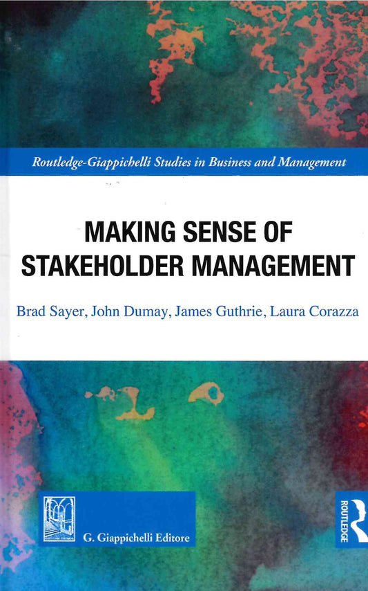 Making sense of stakeholder management - Sayer Corazza