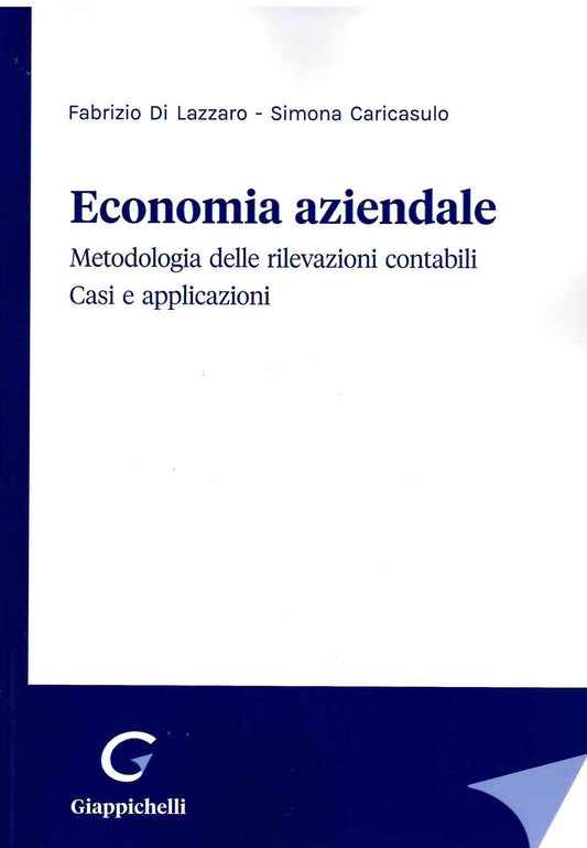 Esercizi svolti economia aziendale 4ed. - Di Lazzaro