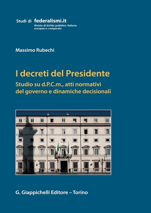 Decreti del presidente - Rubechi