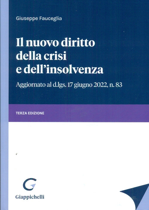 Nuovo diritto crisi e insolvenza 3ed. - Fauceglia