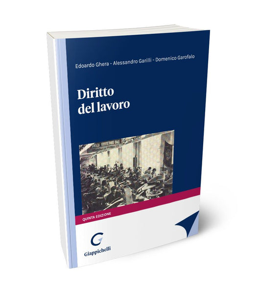 Diritto del lavoro 5ed. - Ghera