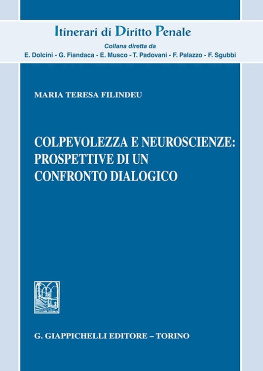 Colpevolezza e neuroscienze - Filindeu