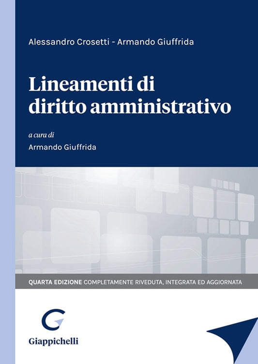 Lineamenti di diritto amministrativo (4 ed.) - Crosetti