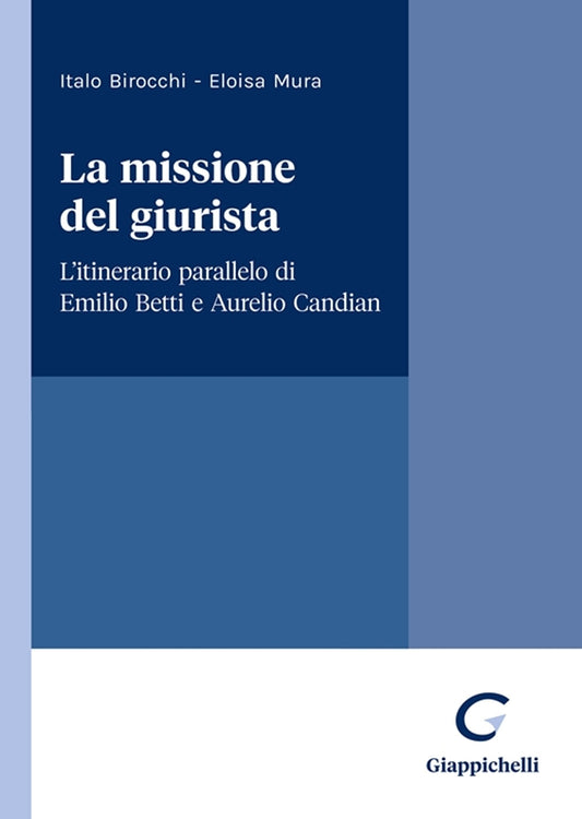 Missione del giurista - Birocchi