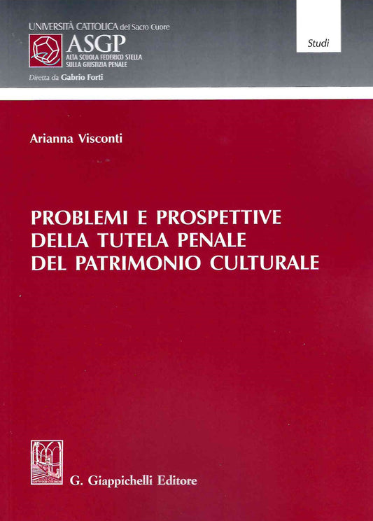Problemi e prospettive tutele penale - Visconti