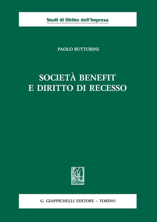 Societa' benefit e diritto recesso - Butturini