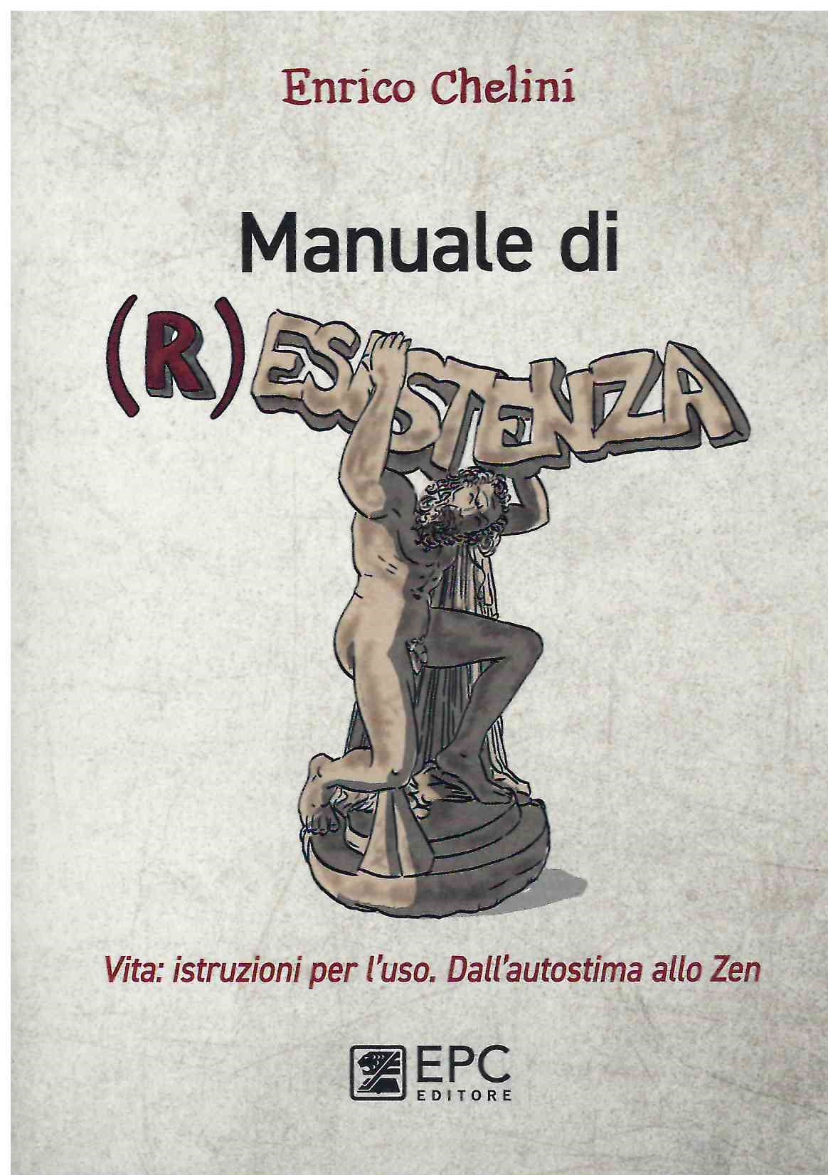 Manuale di Resistenza - Chelini