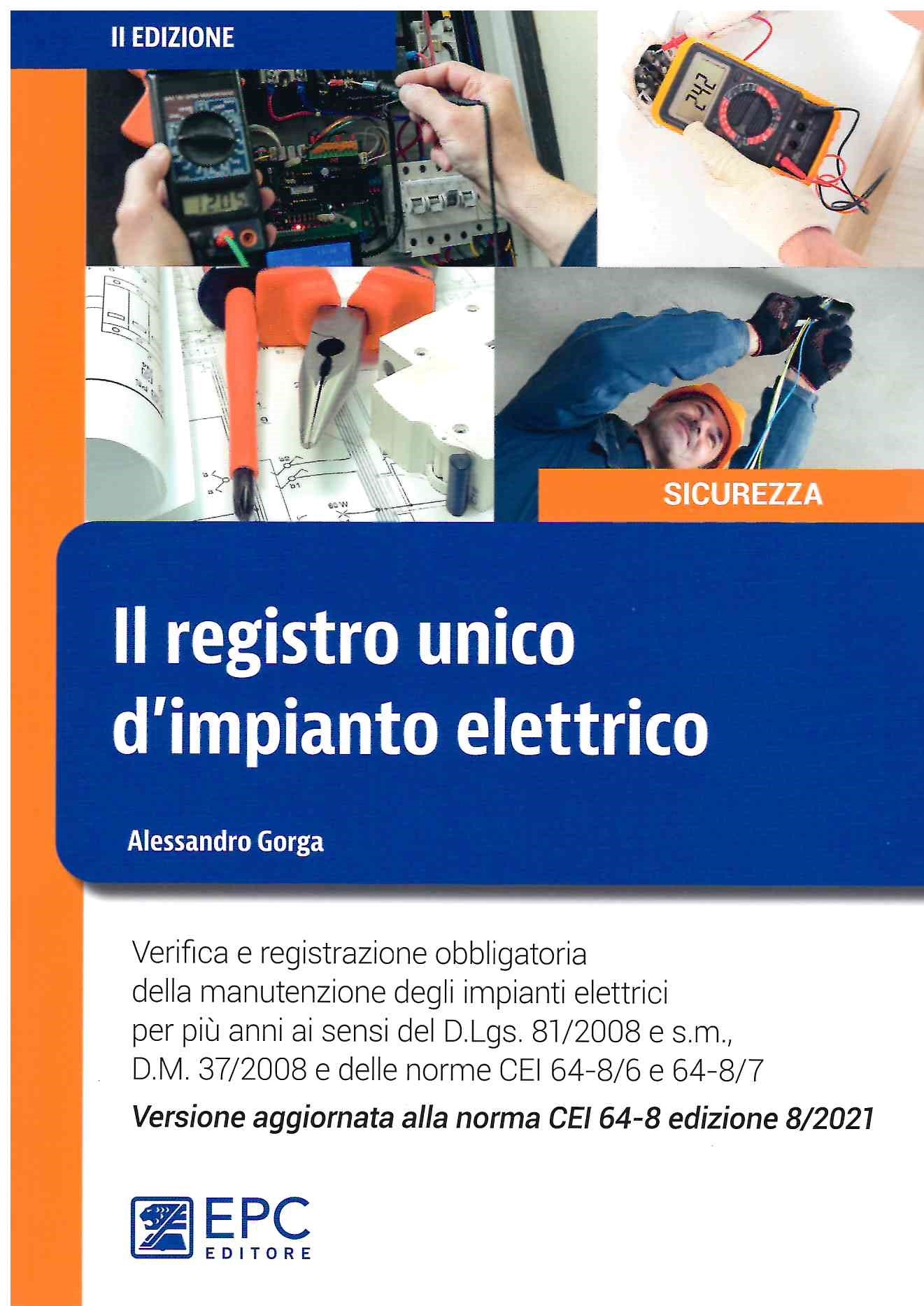 Registro unico impianto elettrico 2ed. - Gorga