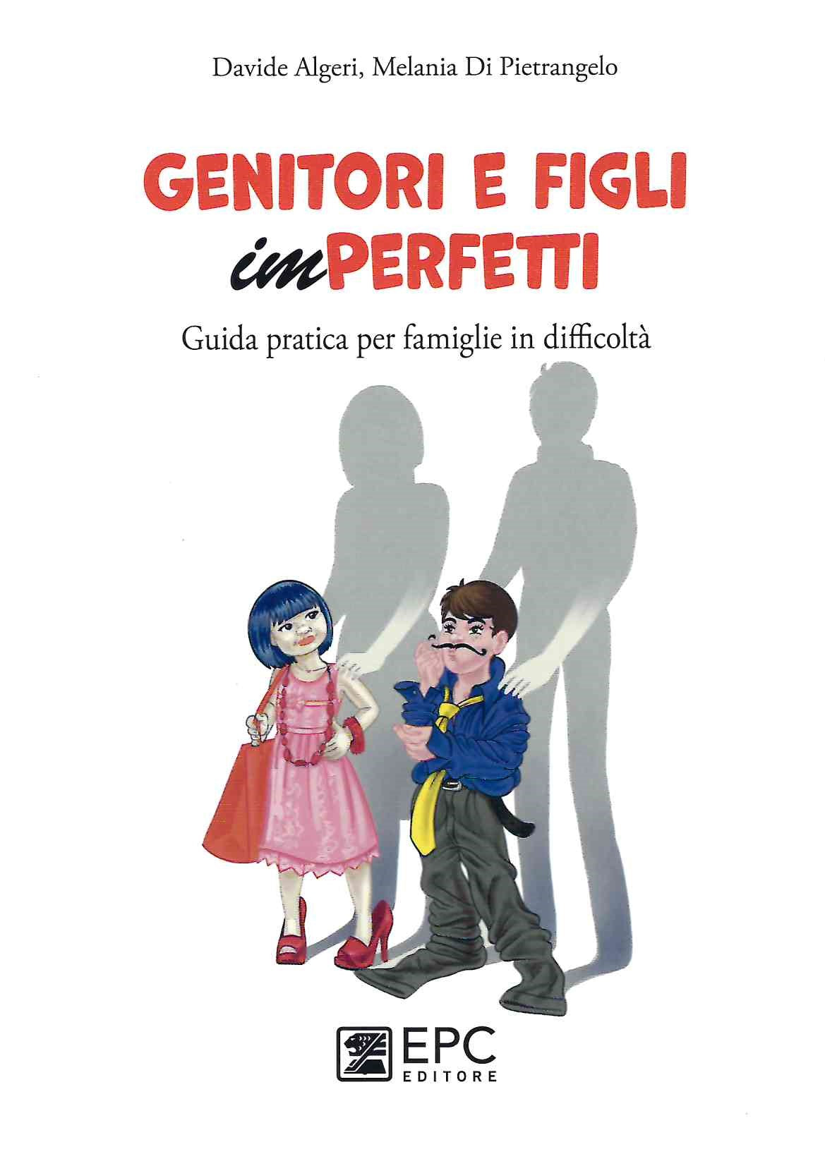 Genitori e figli (im)perfetti - Algeri