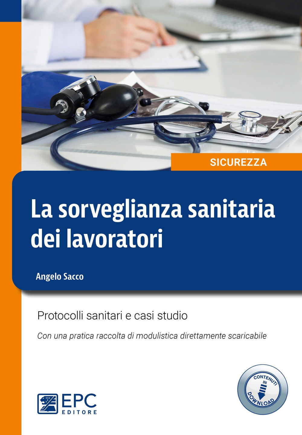 Sorveglianza sanitaria dei lavoratori - Sacco