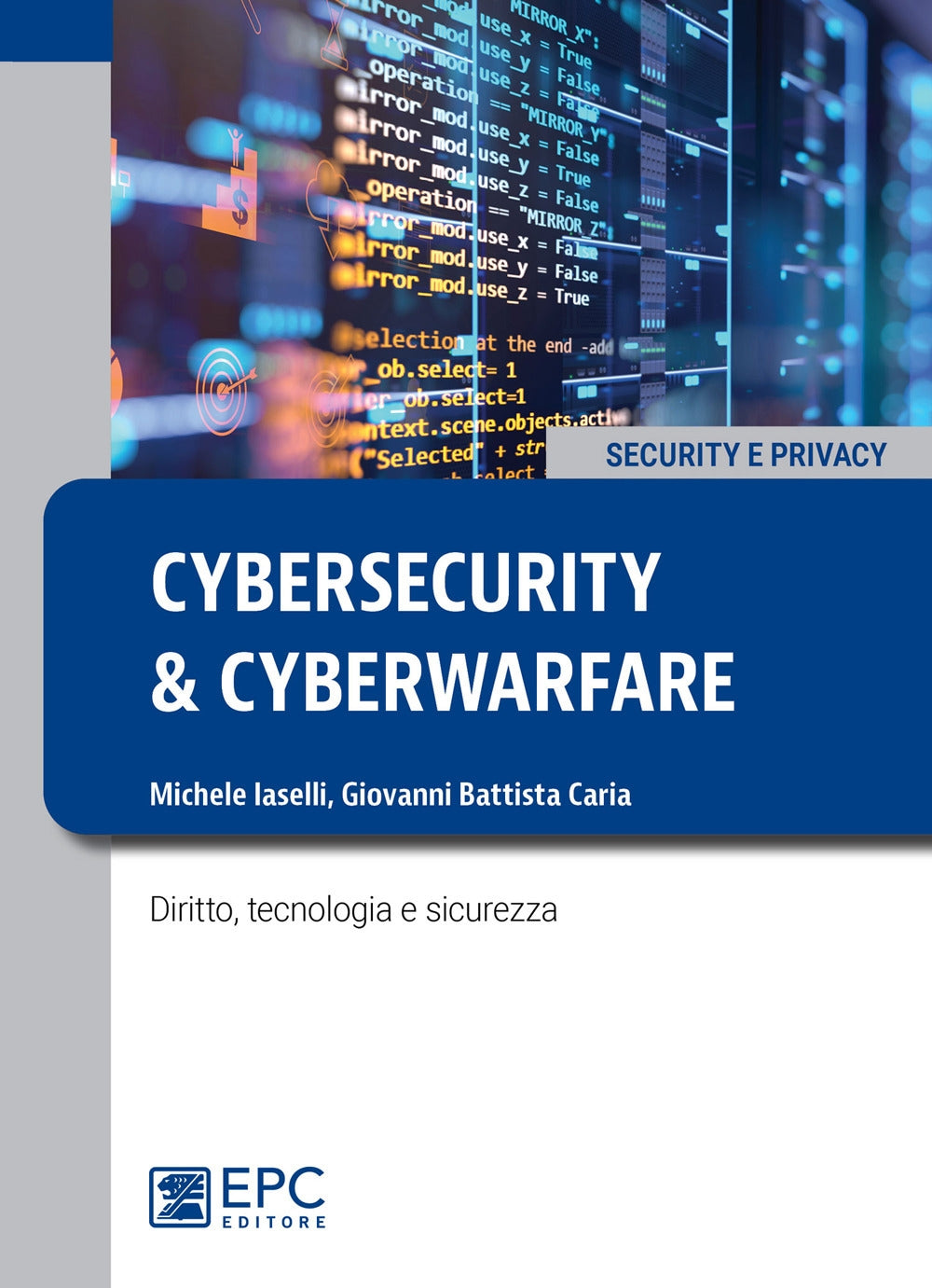 Cybersecurity e cyberwarfare - Iaselli