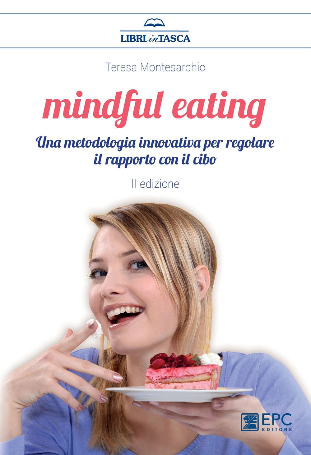 Mindful eating 2ed. - Montesarchio