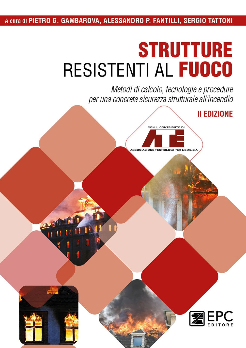 Strutture resistenti al fuoco 2ed. - Gambarova