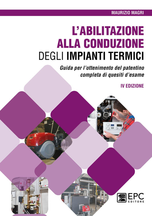 Abilitazione conduzione imp.termici 4ed. - Magri